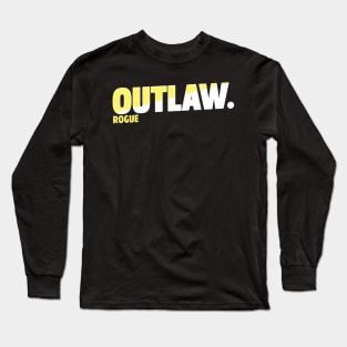 Outlaw Rogue Long Sleeve T-Shirt